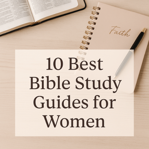 Flat lay of an open Bible with journal, pen, and coffee cup – featured image for 10 Best Bible Study Guides for Women